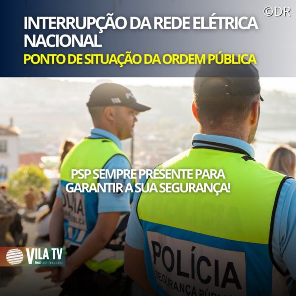 PSP faz ponto de situação do apagão