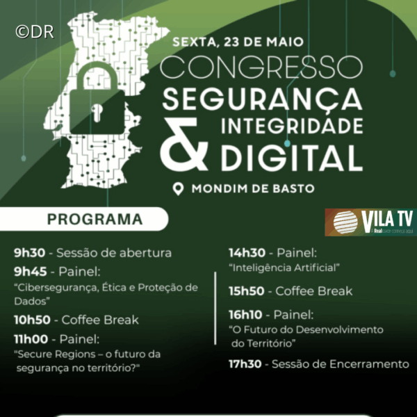 Congresso da Segurança e Integridade Digital ocorre em Mondim de Basto com acesso gratuito