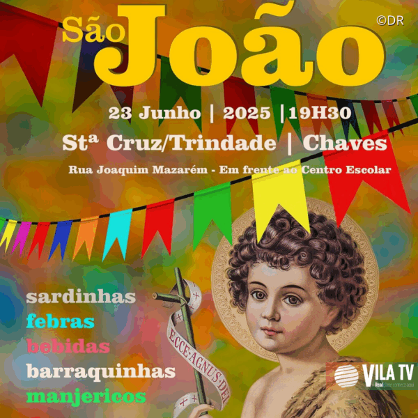 5ª edição da Festa de São João de Chaves promete animação na segunda-feira