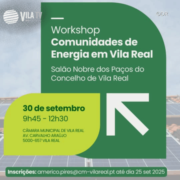 Vila Real aposta na transição energética e prepara criação de comunidades de energia renovável