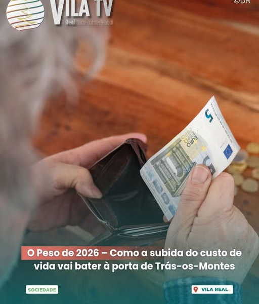 2026 Arranca com Novos Aumentos e Desafios à Economia das Famílias Transmontanas